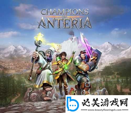 安特利亚英雄传：好玩与否及试玩攻略深度解析！